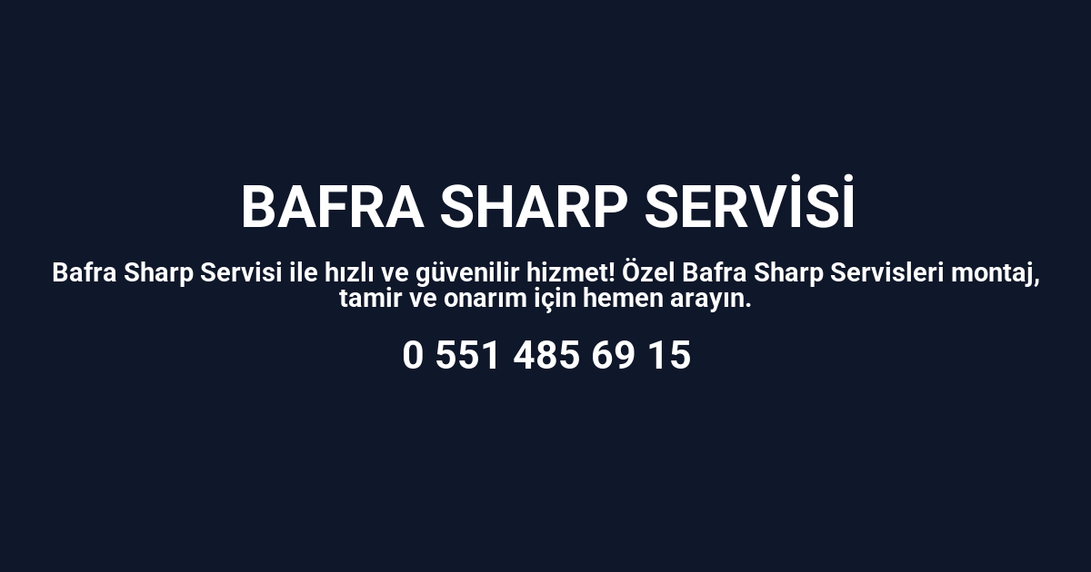Bafra Sharp Servisi
